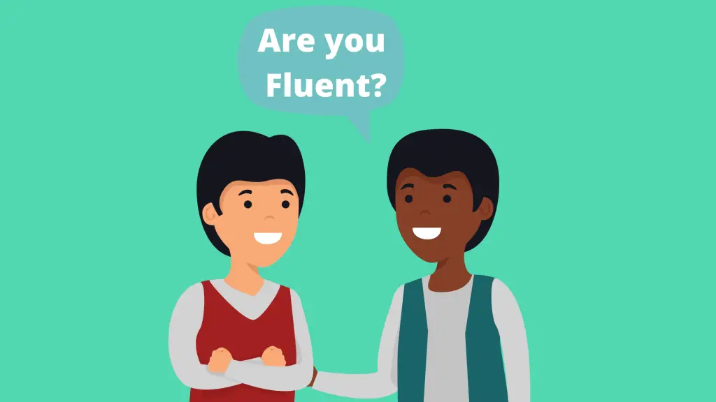 fluency in English