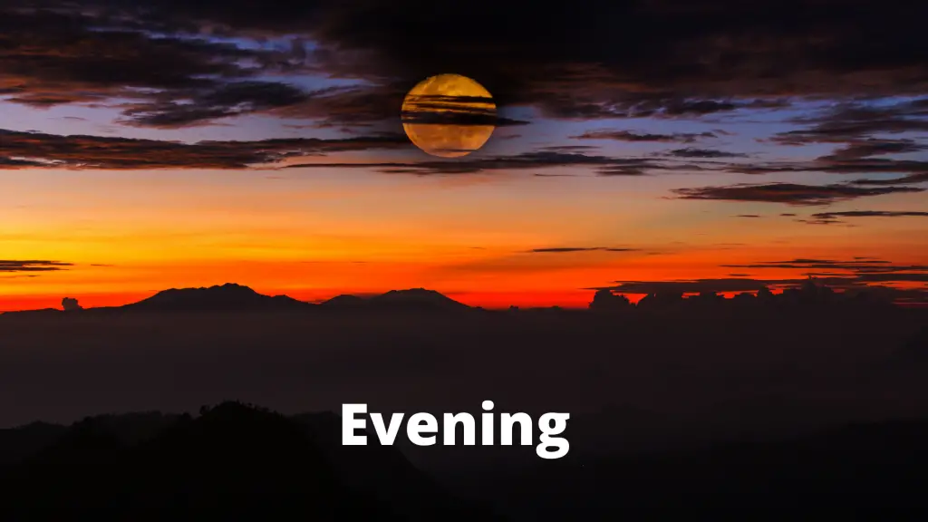 what-time-does-evening-start-one-minute-english