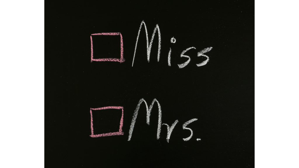 Ms, Miss, Mrs? What's the Difference?